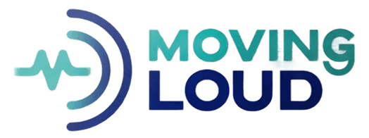 Moving Loud